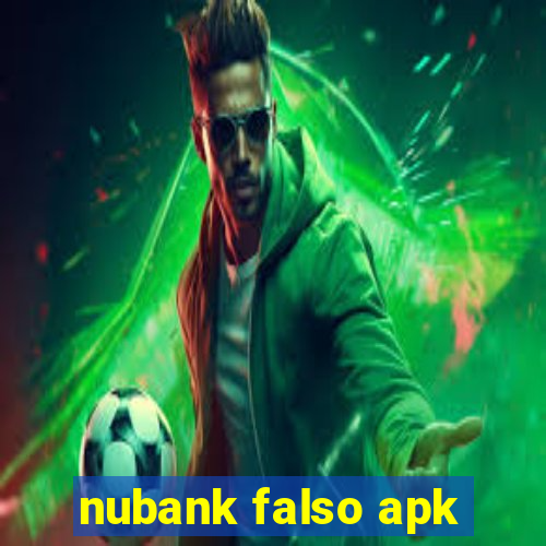 nubank falso apk